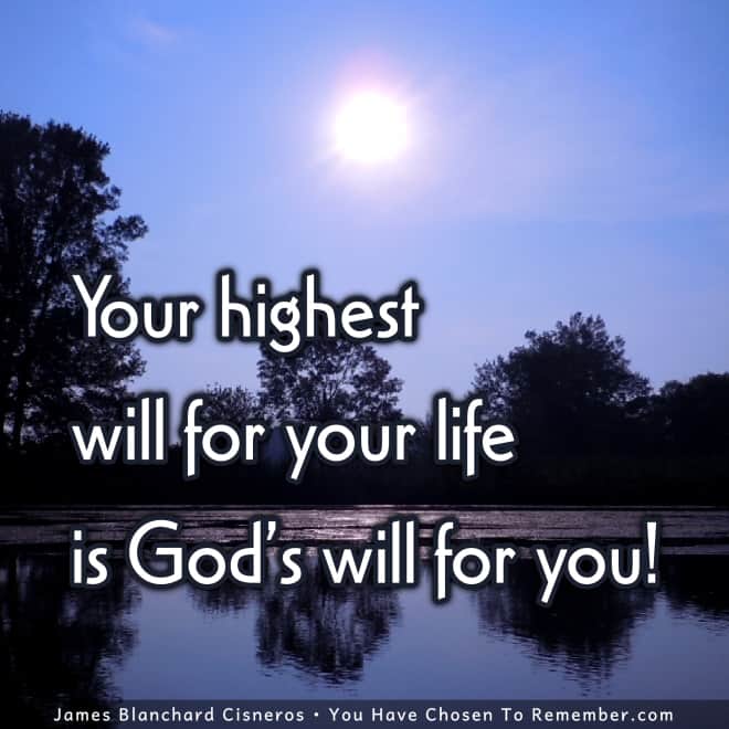 Inspirational Quote - Higher Purpose & God's Will