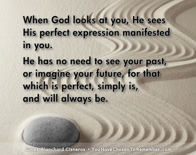Inspirational Quotes about God by James Blanchard Cisneros, author of spiritual self help books.