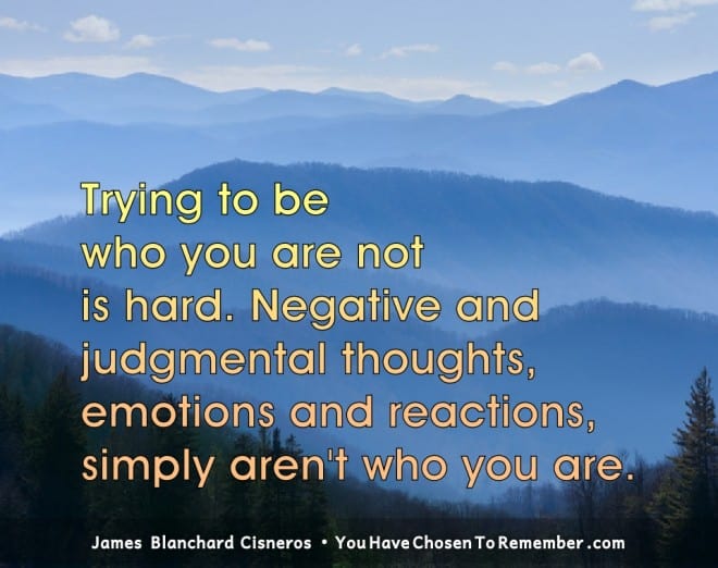 Inspirational Quotes about Judgment by James Blanchard Cisneros, author of spiritual self help books.