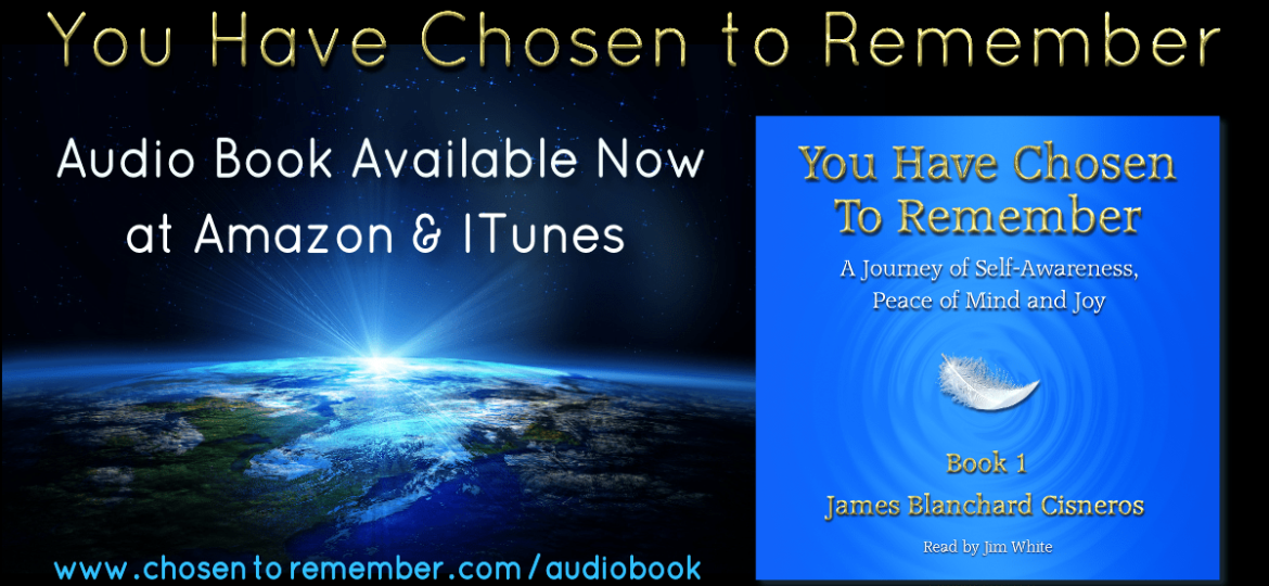 Audio Book Available of Great Spiritual Self Help Book - You Have Chosen to Remember