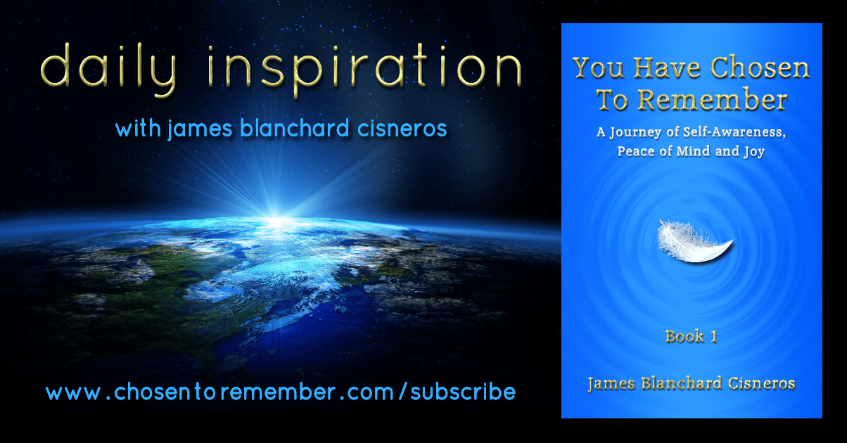 Daily Inspiration with James Blanchard Cisneros