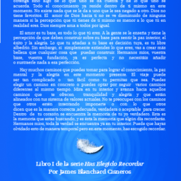 Has Elegido Recordar: Un Viaje de Autoconciencia, Paz de Espíritu y Alegría – PAPERBACK BOOK (Spanish)