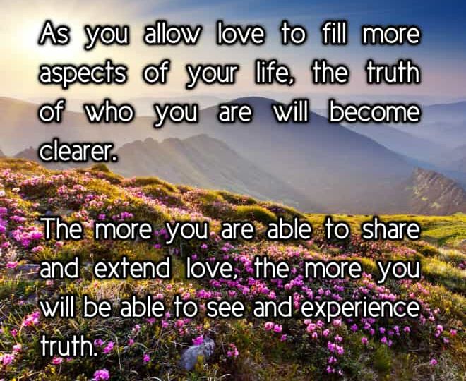 Inspirational Quote - How Love Helps Reveal the Truth