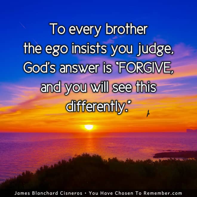 The Ego Judges and God Forgives - Inspirational Quote