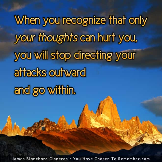 I No Longer Direct Attack Thoughts Towards Another - Inspirational Quote