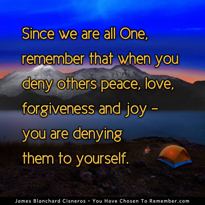 I Embrace Peace, Love and Joy in Everyone - Inspirational Quote