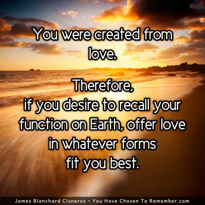 You were Created from Love - Inspirational Quote