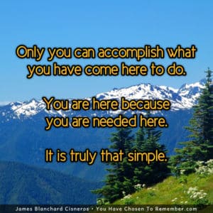 You are Needed Here - Inspirational Quote