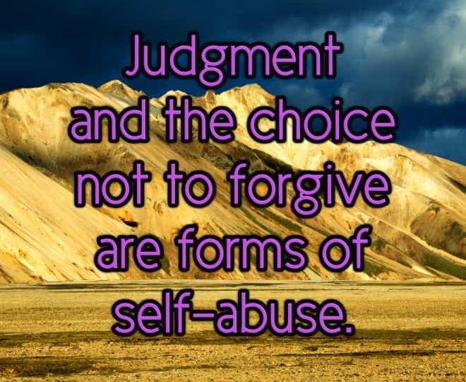 The Impact of Judgment and Non Forgiveness