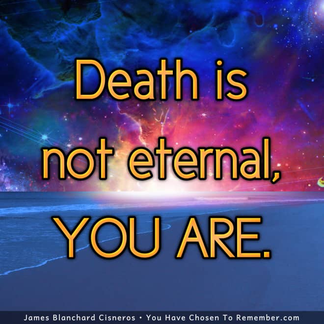 You Are Eternal - Inspirational Quote