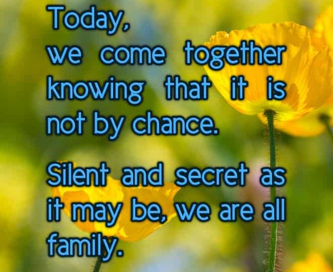 We are all Family - Inspirational Quote