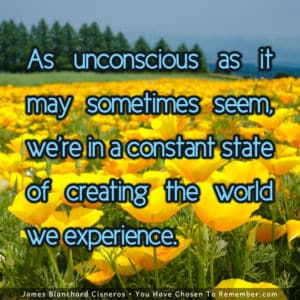 Creating Your Own Reality - Inspirational Quote