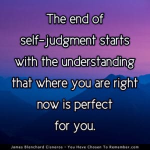 The End of Self-Judgment - Inspirational Quote