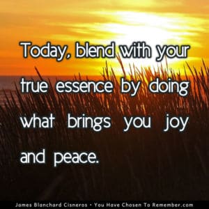 Blend With Your True Essence - Inspirational Quote
