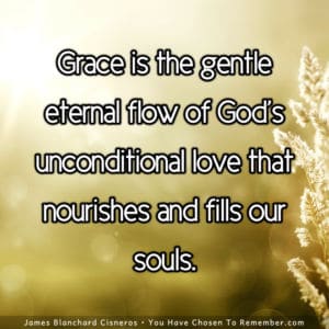 Grace, the Eternal Flow of God's Love - Inspirational Quote