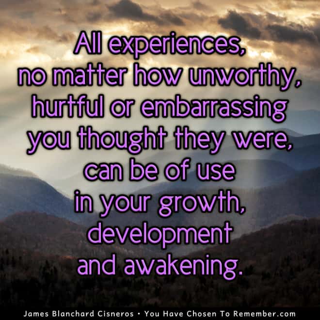 All Experiences Can Help You Awaken - Inspirational Quote