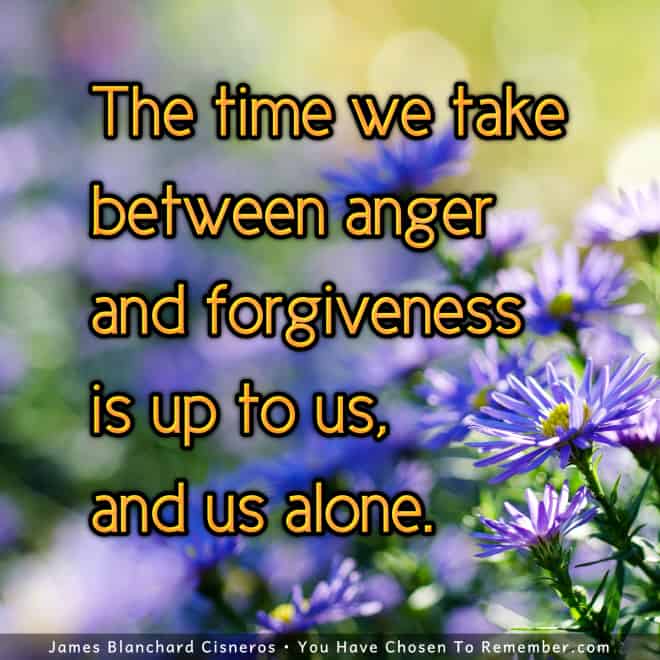 Anger or Forgiveness - Inspirational Quote