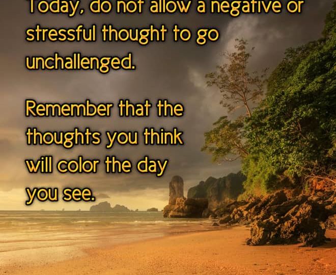 Challenge Your Negative Thinking - Inspirational Quote