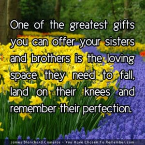 Allow Others to Remember Their Perfection - Inspirational Quote
