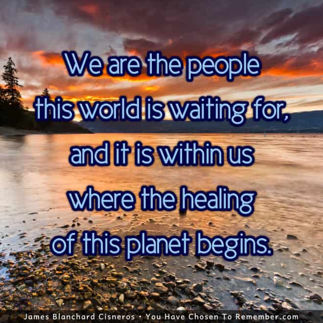 We are the People the World is Waiting for - Inspirational Quote