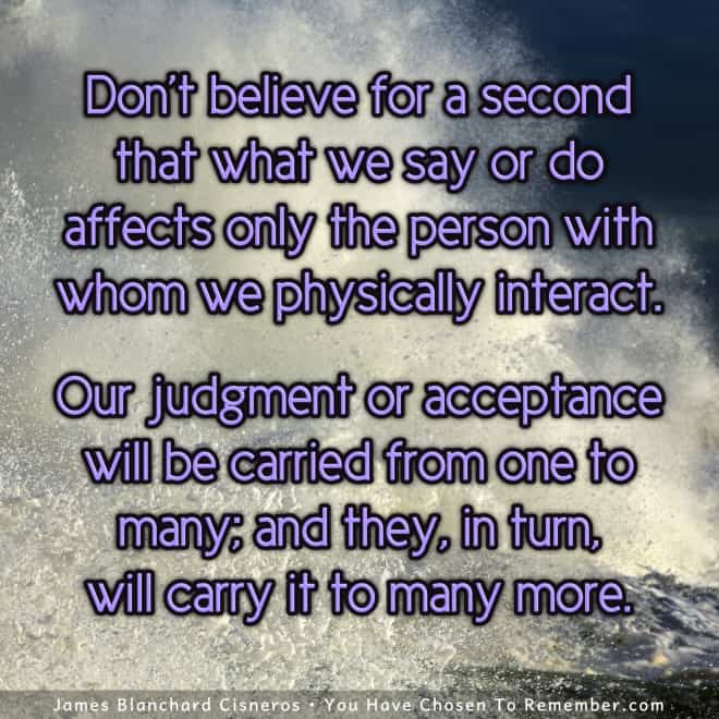 Judgment or Acceptance - Inspirational Quote