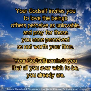 Your Godself Invites You to Love - Inspirational Quote