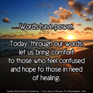 Today, let Us Comfort Those in Need - Inspirational Quote