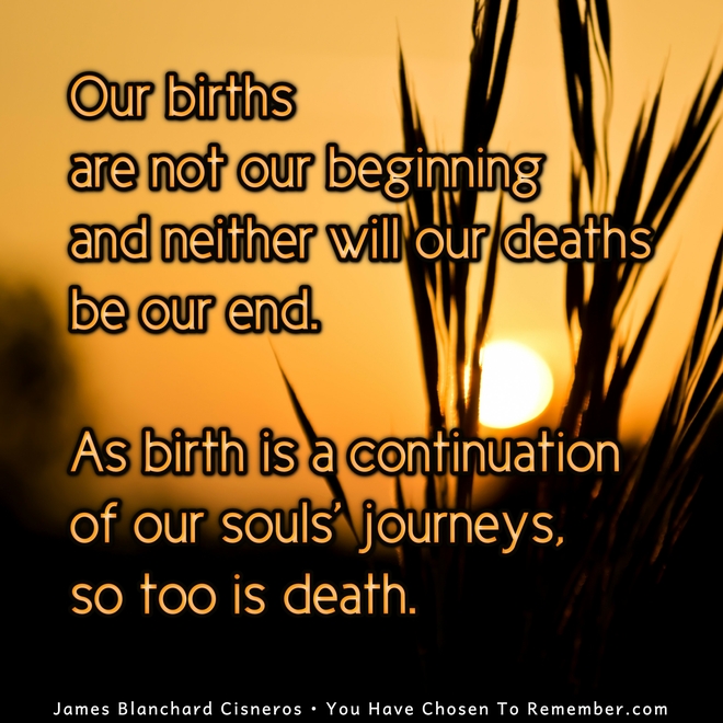 Our Soul's Journey Continues in Life and in Death - Inspirational Quote