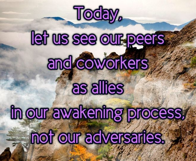 Today, Let Us See Other People as Allies - Inspirational Quote