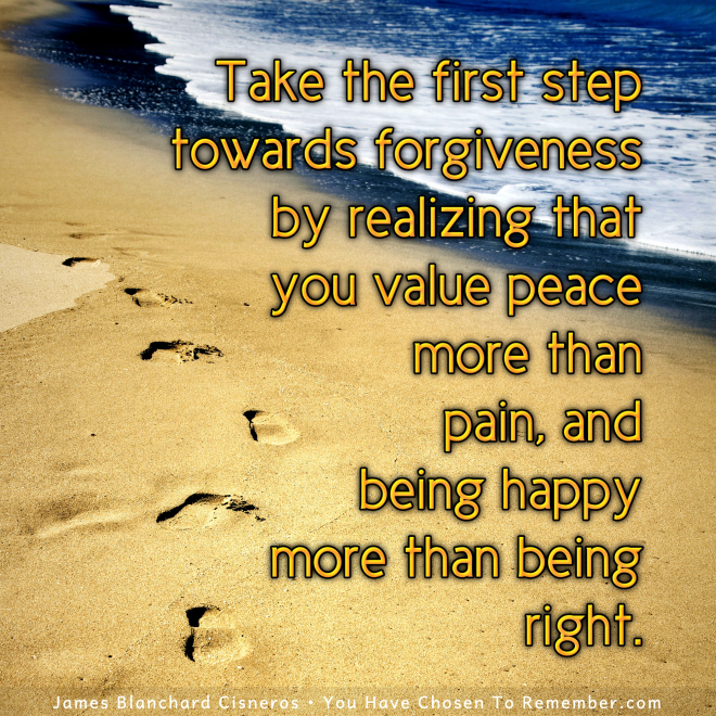 Take the First Step Towards Forgiveness - Inspirational Quote