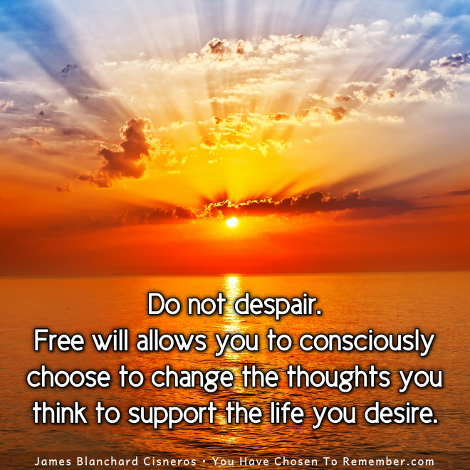 Please do not Despair - Inspirational Quote