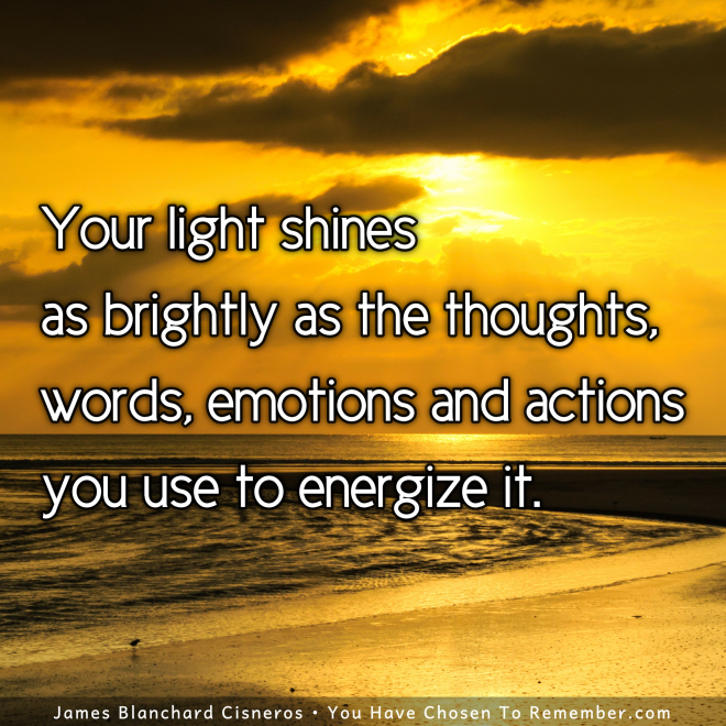 Shine Your Light Brightly - Inspirational Quote