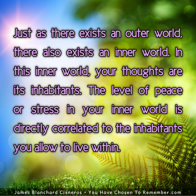 About Peace or Stress in Your Inner World - Inspirational Quote