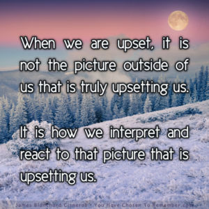 About Being Upset - Inspirational Quote
