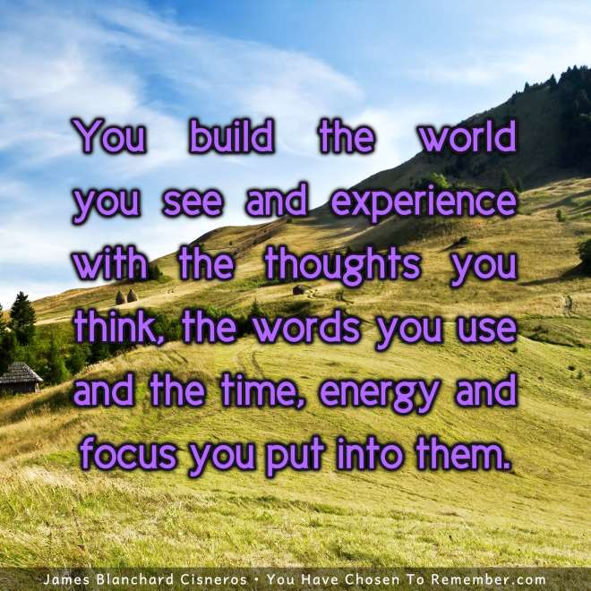 The World You See and Experience is a Result of Your Thoughts - Inspirational Quote