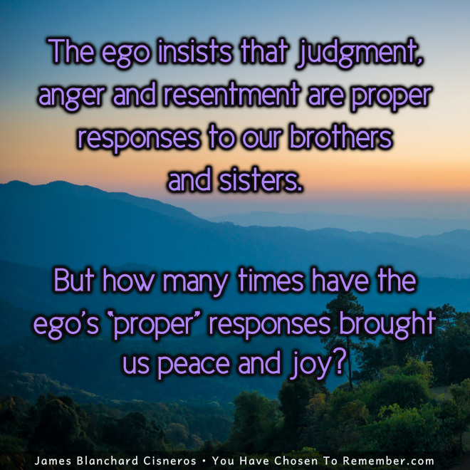 How Many Times Has the Ego's Response Brought Peace? - Inspirational Quote