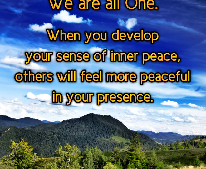 Inner Peace Inspires Peacefulness in Others - Inspirational Quote