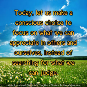 Today, Let's Focus on What We Appreciate - Inspirational Quote