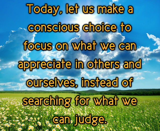 Today, Let's Focus on What We Appreciate - Inspirational Quote