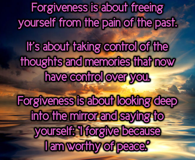 Forgiveness Frees You from the Pain of the Past - Inspirational Quote