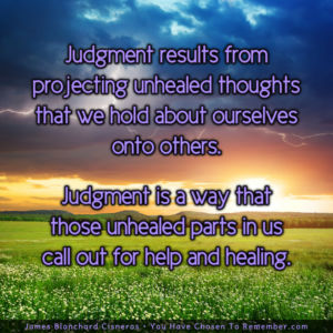 Judgment is a Result of Unhealed Parts of Self - Inspirational Quote