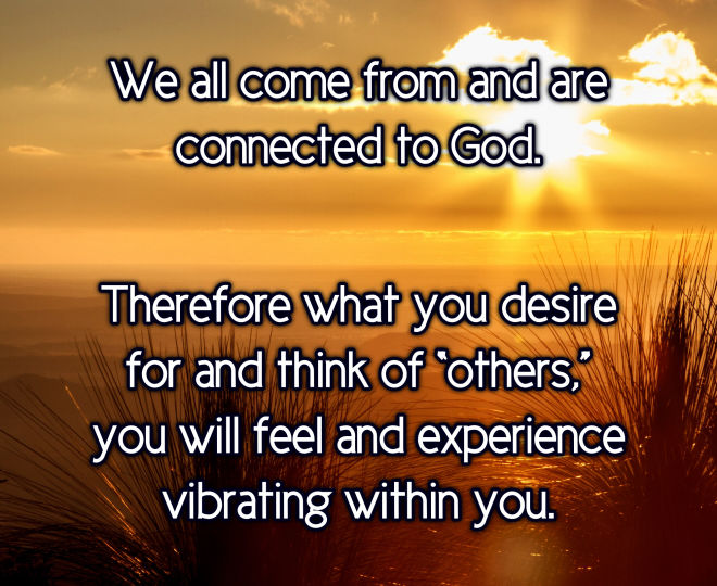 We All Come From and are Connected to God - Inspirational Quote