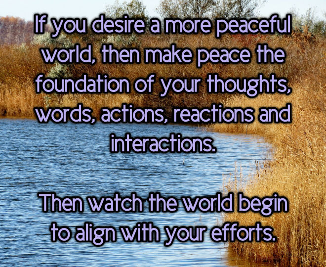 Making Peace Your Foundation - Inspirational Quote