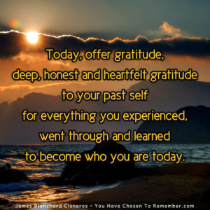 The Importance of Offering Gratitude to Your Past Self - Inspirational Quote