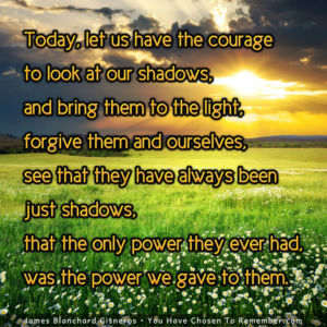 Today, Let's Illuminate Our Shadow Side - Inspirational Quote