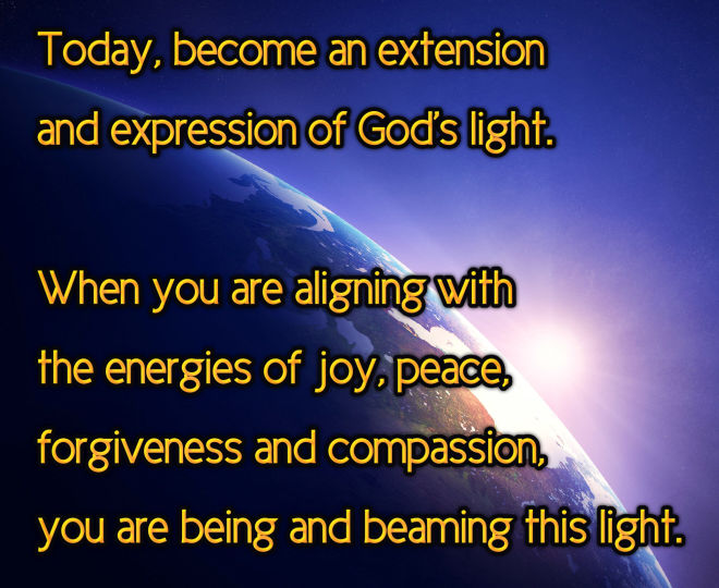 Today, Become an Expression of God's Light - Inspirational Quote