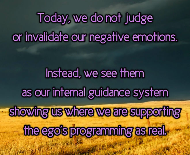 Today, Let us not Judge or Invalidate Our Negative Emotions - Inspirational Quote