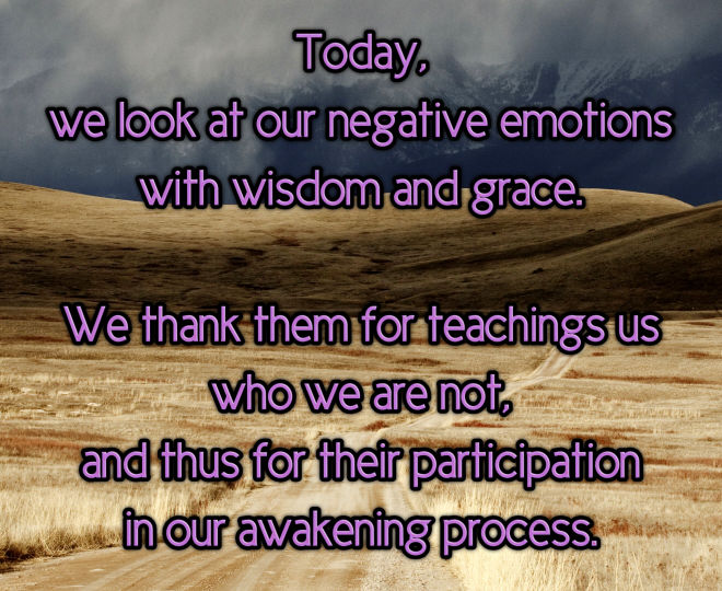 About Negative Emotions in Our Awakening Process - Inspirational Quote