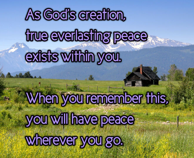 Everlasting Peace Exits Within You - Inspirational Quote