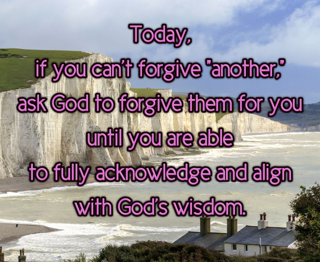 Ask God to Help You Forgive - Inspirational Quote